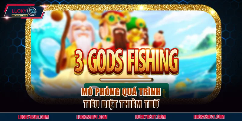 Mô phỏng quá trình tiêu diệt thiềm thừ