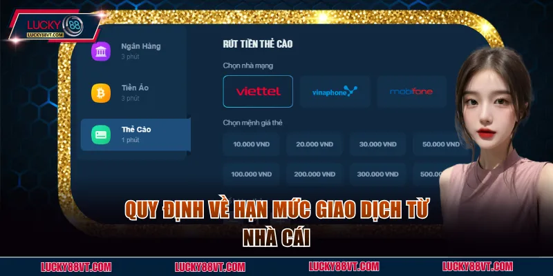 Quy định về hạn mức giao dịch từ nhà cái